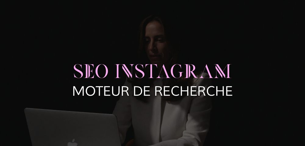 SEO Instagram — Moteur de recherche