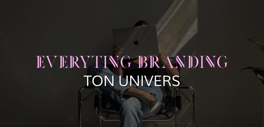 Branding — Ton univers